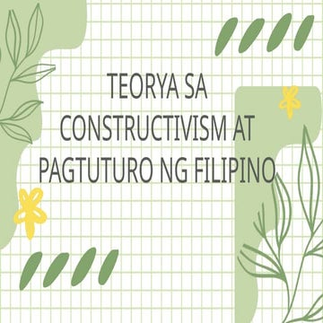 TEORYA SA CONSTRUCTIVISM AT PAGTUTURO NG FILIPINO.pptx