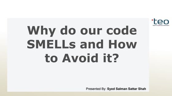 Developing design sense of code smells | PPT