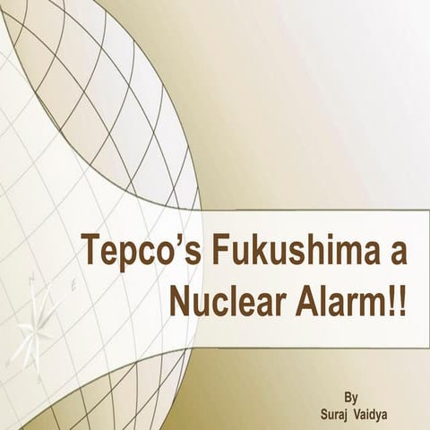 Tepco’s fukushima a nuclear alarm!!