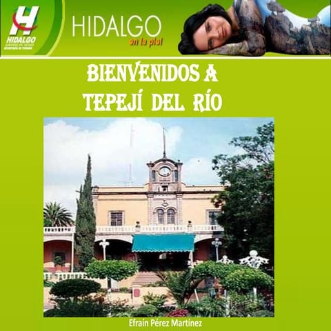 Tepeji del Rio | PPSX