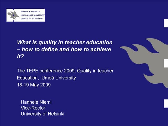 Prof Hannele Niemi Key Note at TEPE 2009 Conference