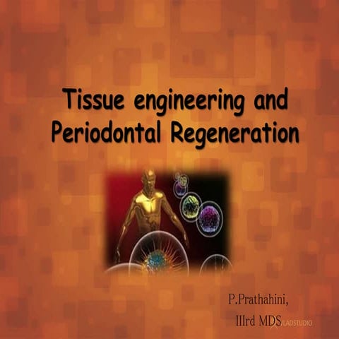 Tissue engineering and periodontal regeneration