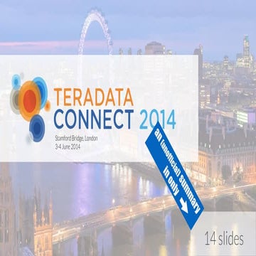 Teradata Connect 2014 Unofficial Summary