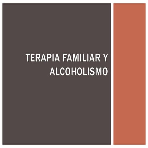 Terapia familiar y alcoholismo