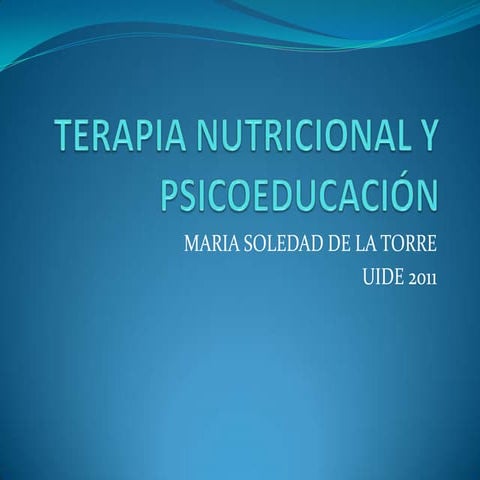 Terapia nutricional y psicoeducación