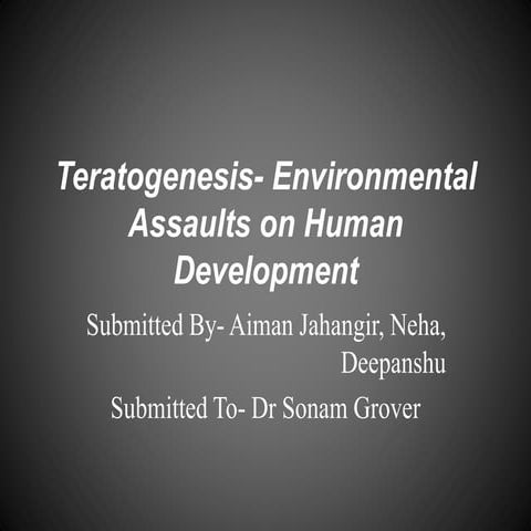 Teratogenesis