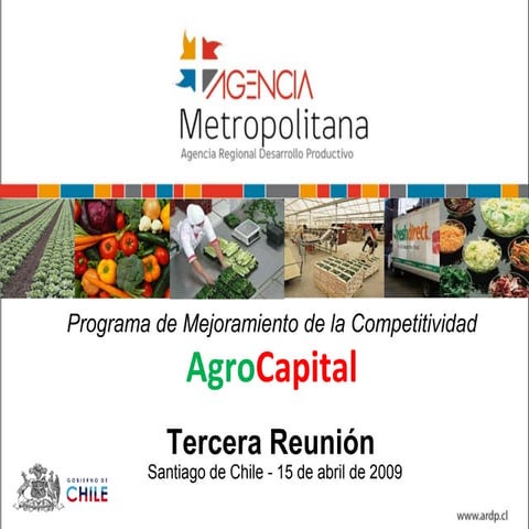 Tercera reunión AgroCapital jueves 15 de abril Hotel Fundador