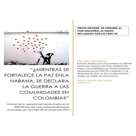 Tercer informe veeduria mientras se fortalece la paz enla habana, se declara ...