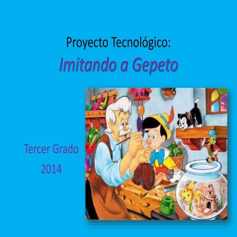 Imitando a Gepeto