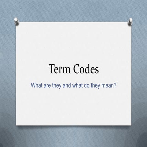 Academic Term Codes | PPTX