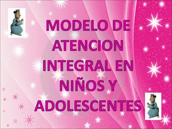 Programa nacional de atencion integral del niño, niña y adolescente | PPT