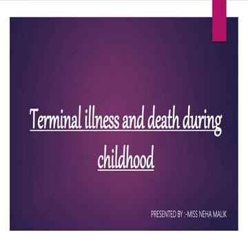 Terminal illness and death during childhood