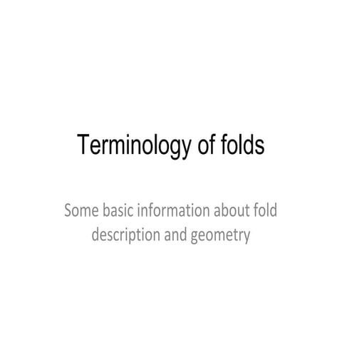 Terminology of  folds