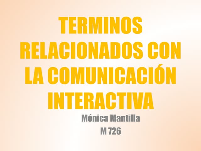 Terminos relacionados con la comunicación interactiva