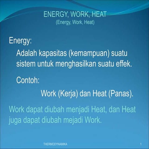 TERMODINAMIKA turbin Potential Energy adalah sebagai energy yang timbul berhu...