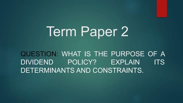 Dividend Policy And Its Determinants And Constraints Pptx Dividend Policy And Its Determinants And Constraints Pptx