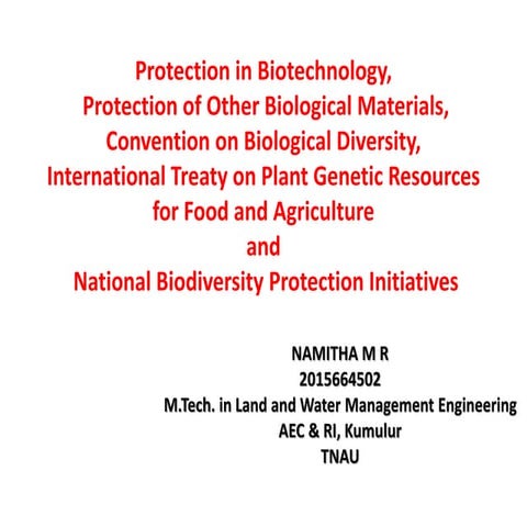 INTELLECTUAL PROPERTY RIGHTS IN BIOTECHNOLOGY