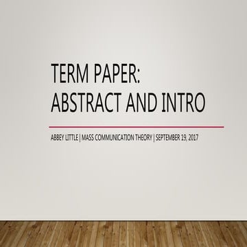 Abstract and Introduction, Term Paper 