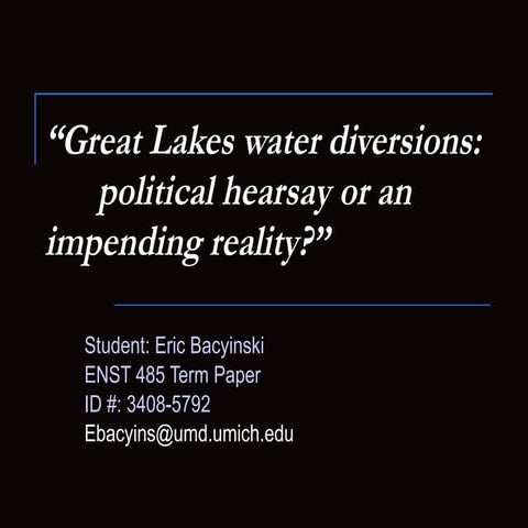 Great Lakes Diversion History