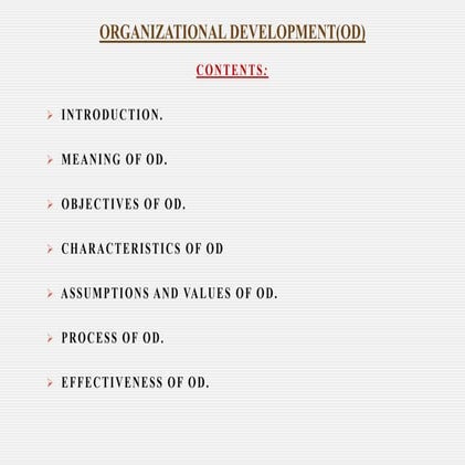 ORGANIZATIONAL DEVLOPMENT & ITS INTERVENTIONS
