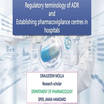 Regulatory terminology of ADR  and  Establishing pharmacovigilance center's i...