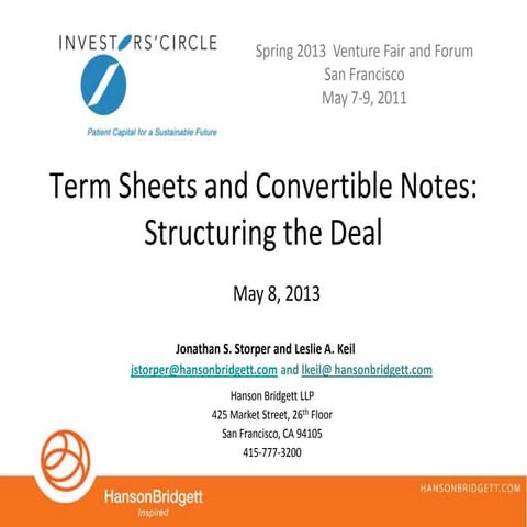Hansen Bridgett: Term Sheets & Convertible Notes, Structuring the Deal