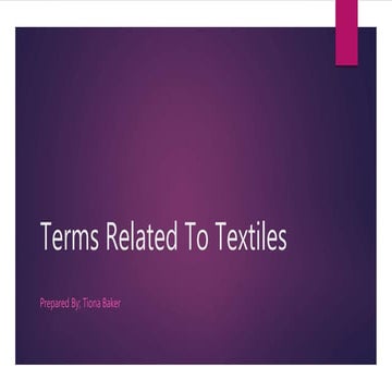Terms related to textiles 1 | PPTX