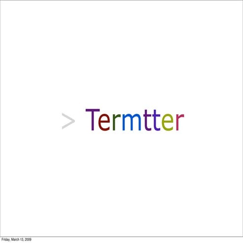 Termtter 2009-03-14