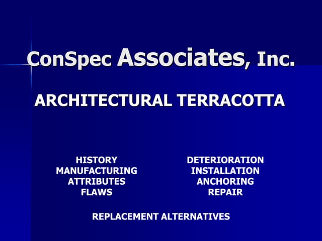 Architectural Terracotta History, Composition, Failure, Anchoring, Repair and...