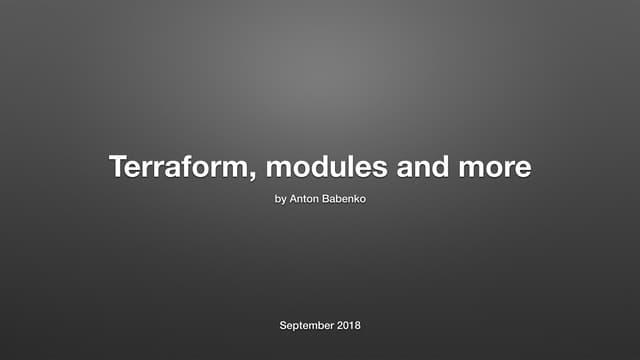Terraform modules and best-practices - September 2018