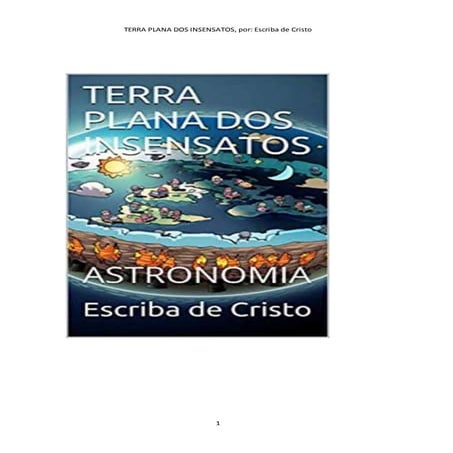 TERRA PLANA DOS INSENSATOS