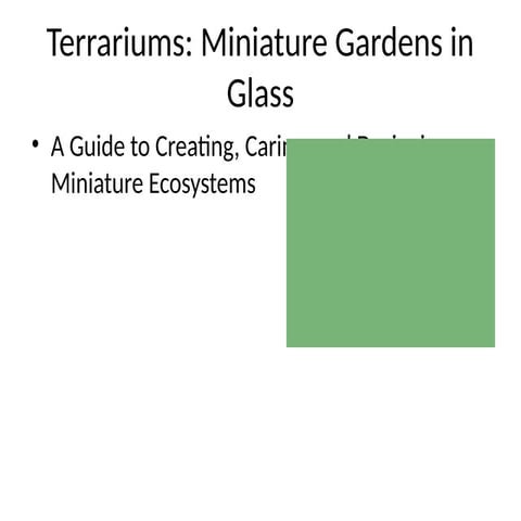 Terrarium_Lecture_With_Images.pptx good. | PPTX
