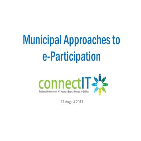 Municipal Approaches to e-Participation