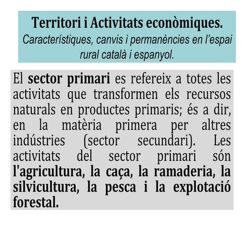 Sector Primari. Espanyol i Català. 