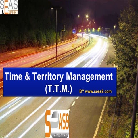 TIME & TERRITORY MANAGEMENT