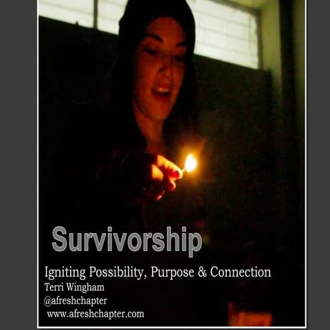 Terri Wingham: Survivorship