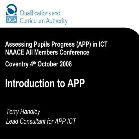 Terry Handley - Assessing Pupils Progress in ICT