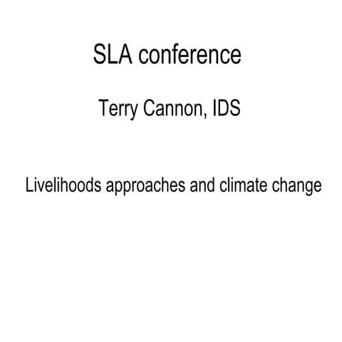 Livelihoods approaches and climate change | PPT