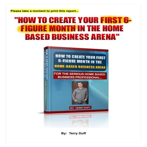 "How To Create Your First Six Figure Income In The Home Base Business ...