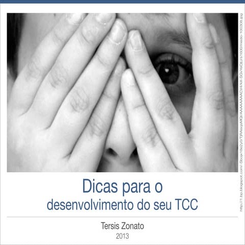 Dicas para o desenvolvimento do seu TCC