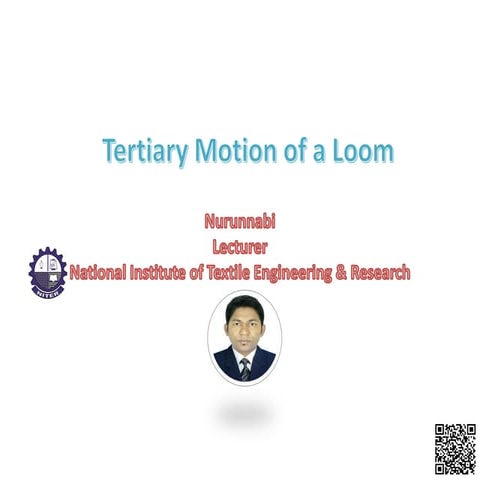 Tertiary motion of a loom