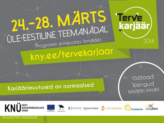 Karjäärimuutused on normaalsed! "Te...