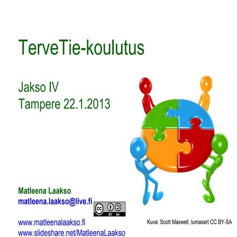 TerveTie-koulutus 22.1.2013