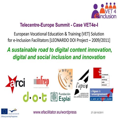 Milvia Rastrelli: "European Vocational Education & Training for eInclusion Fa...