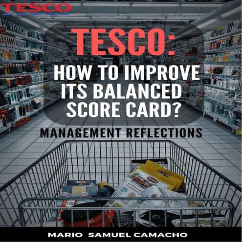 Tesco. how to improve its balanced score card. mario samuel camacho compressed