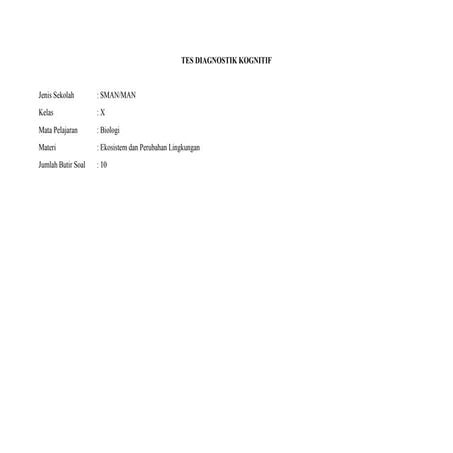 TES DIAGNOSTIK KOGNITIF EKOSISTEM DAN PERUBAHAN LINGKUNGAN (LENGKAP) NEW 1.doc