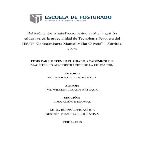 Relación entre la satisfacción estudiantil y la gestión educativa en la espec...