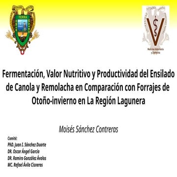 Tesis ensilaje de forrajes alternativos de otoño-invierno. UAAAN UL 2022 Pres...