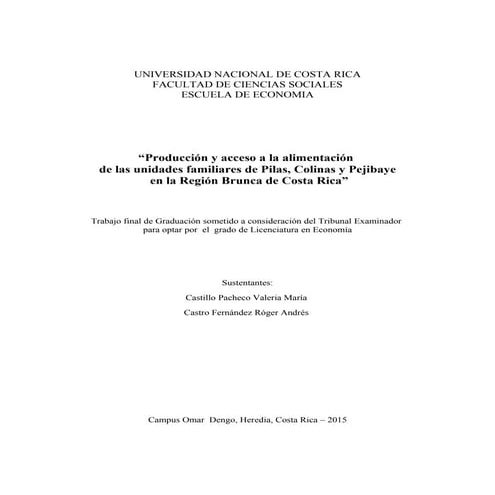 Produccion y acceso a ala limentacion enlos distritos de Pilas, Colinas y Pej...