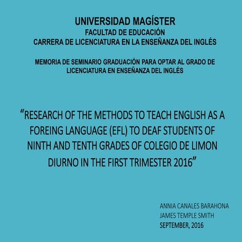 Research of the methods to teach English as a foreing Language (EFL) to deaf ...
